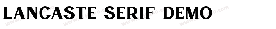 Lancaste Serif Demo字体转换